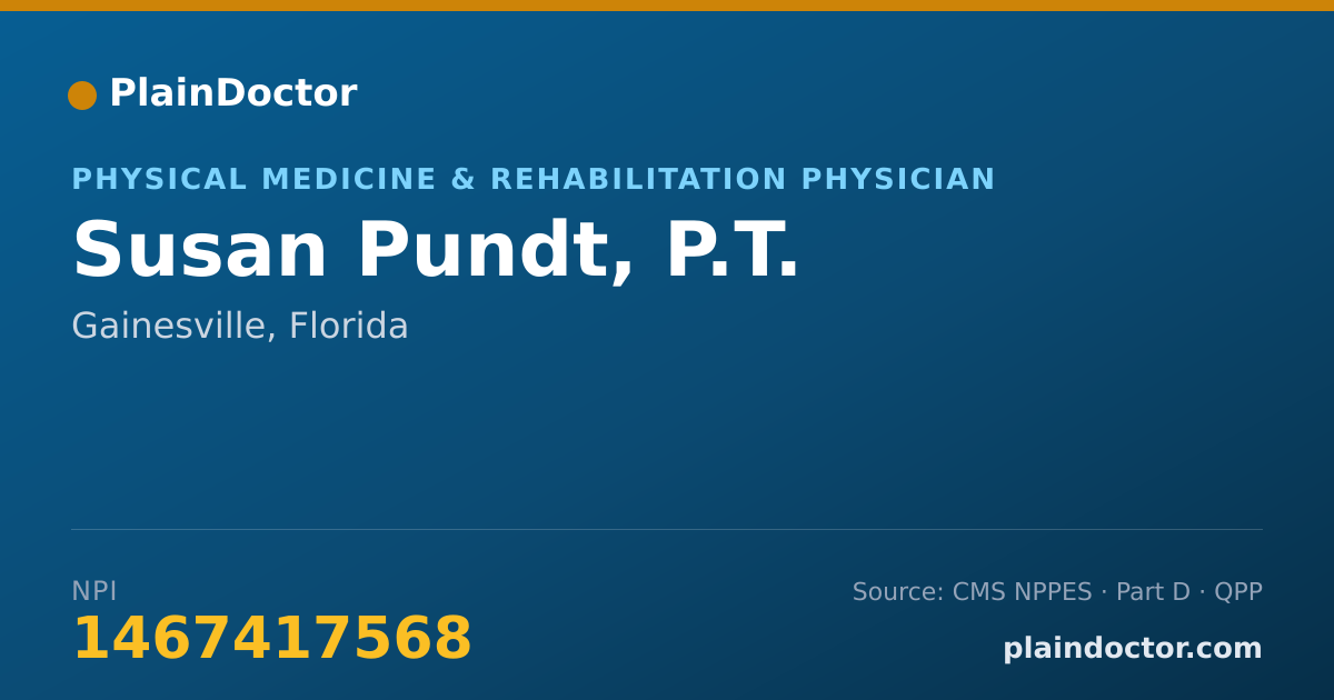 Shareable card for Susan Pundt, P.T. - Physical Medicine & Rehabilitation Physician, Gainesville, FL