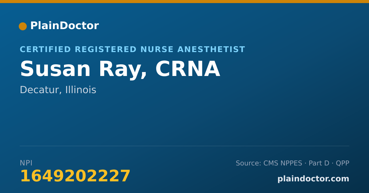 Shareable card for Susan Ray, CRNA - Certified Registered Nurse Anesthetist, Decatur, IL