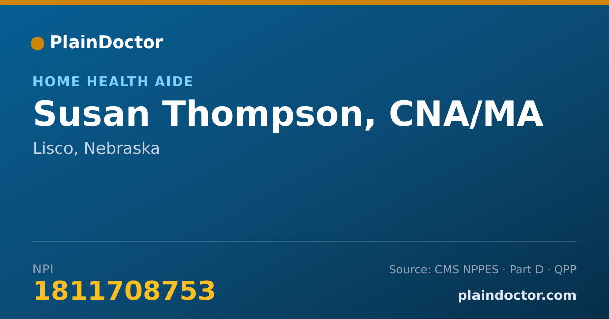 Shareable card for Susan Thompson, CNA/MA - Home Health Aide, Lisco, NE