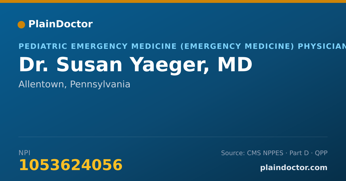 Shareable card for Susan Yaeger, MD - Pediatric Emergency Medicine (Emergency Medicine) Physician, Allentown, PA