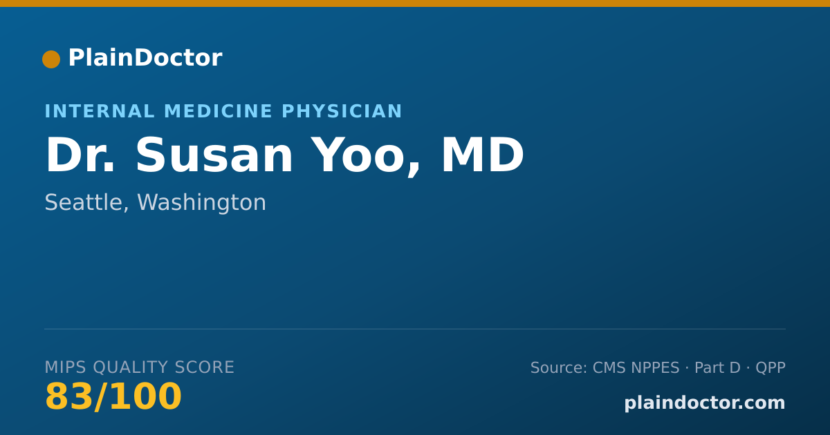 Shareable card for Susan Yoo, MD - Internal Medicine Physician, Seattle, WA
