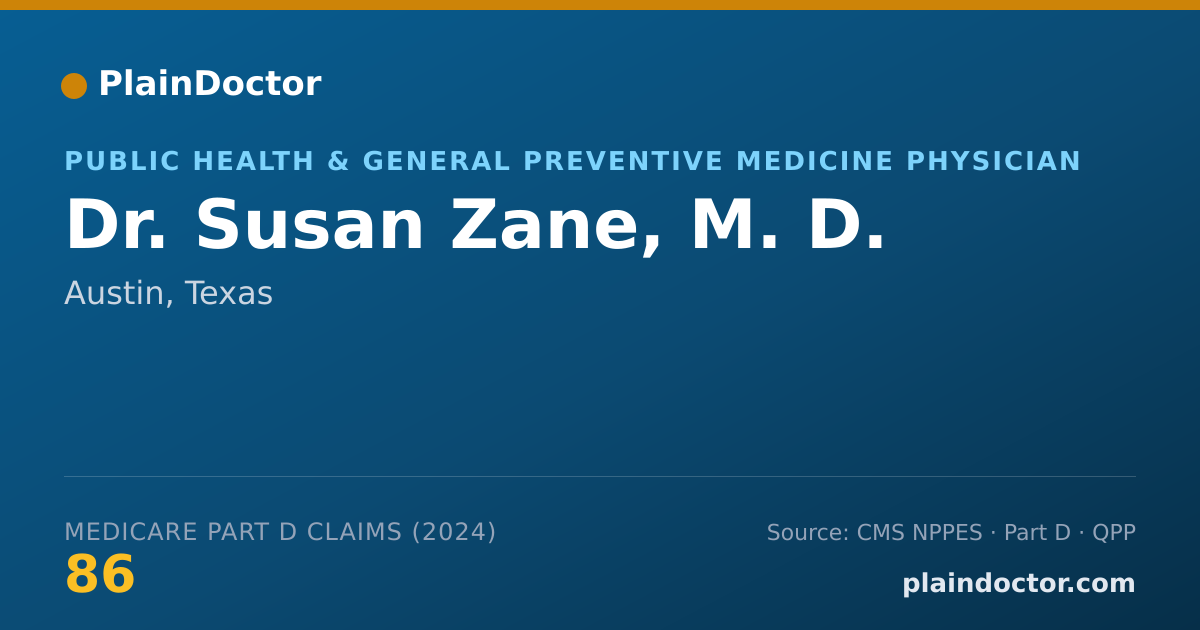Shareable card for Susan Zane, M. D. - Public Health & General Preventive Medicine Physician, Austin, TX