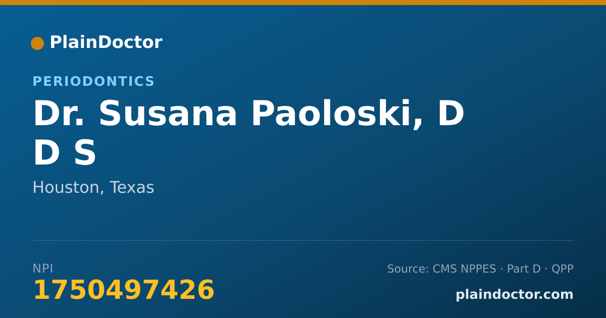 Shareable card for Susana Paoloski, D D S - Periodontics, Houston, TX
