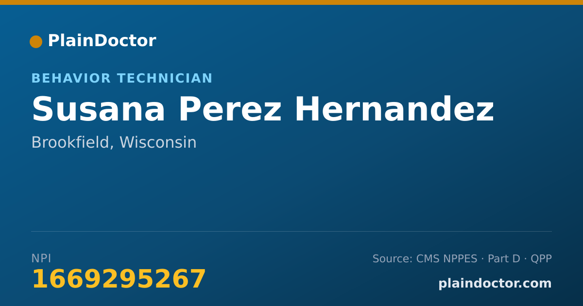 Shareable card for Susana Perez Hernandez - Behavior Technician, Brookfield, WI