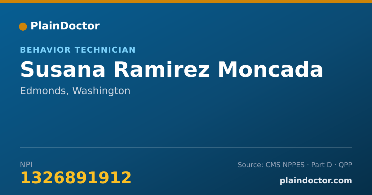 Shareable card for Susana Ramirez Moncada - Behavior Technician, Edmonds, WA