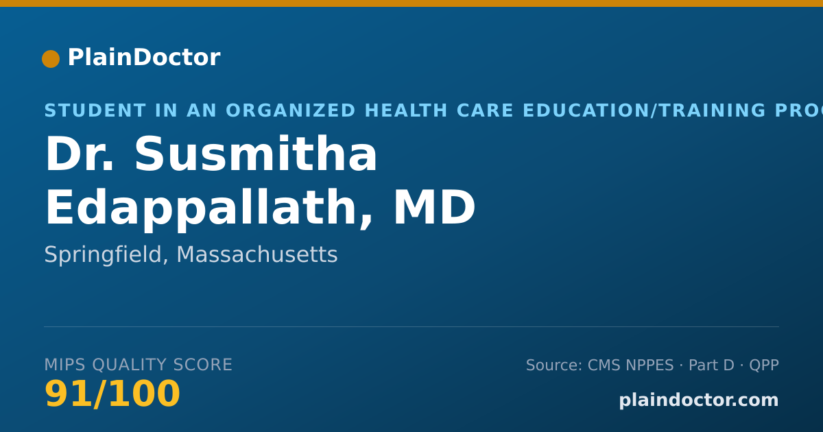 Shareable card for Susmitha Edappallath, MD - Student in an Organized Health Care Education/Training Program, Springfield, MA