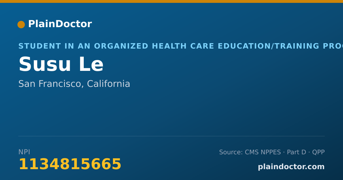 Shareable card for Susu Le - Student in an Organized Health Care Education/Training Program, San Francisco, CA