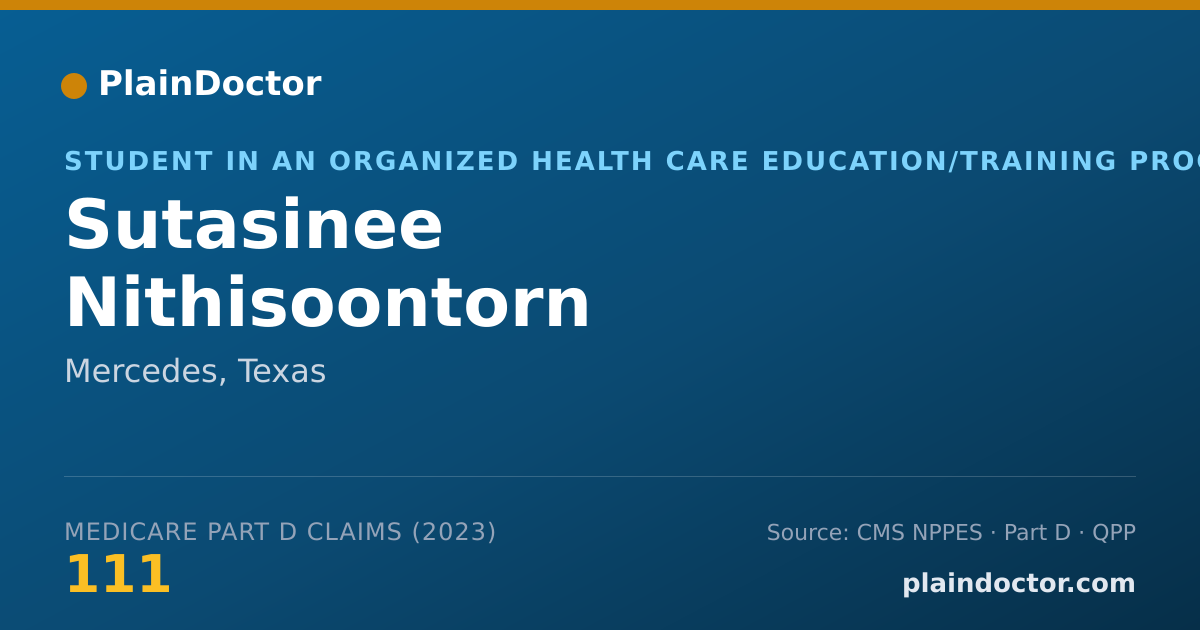 Shareable card for Sutasinee Nithisoontorn - Student in an Organized Health Care Education/Training Program, Mercedes, TX