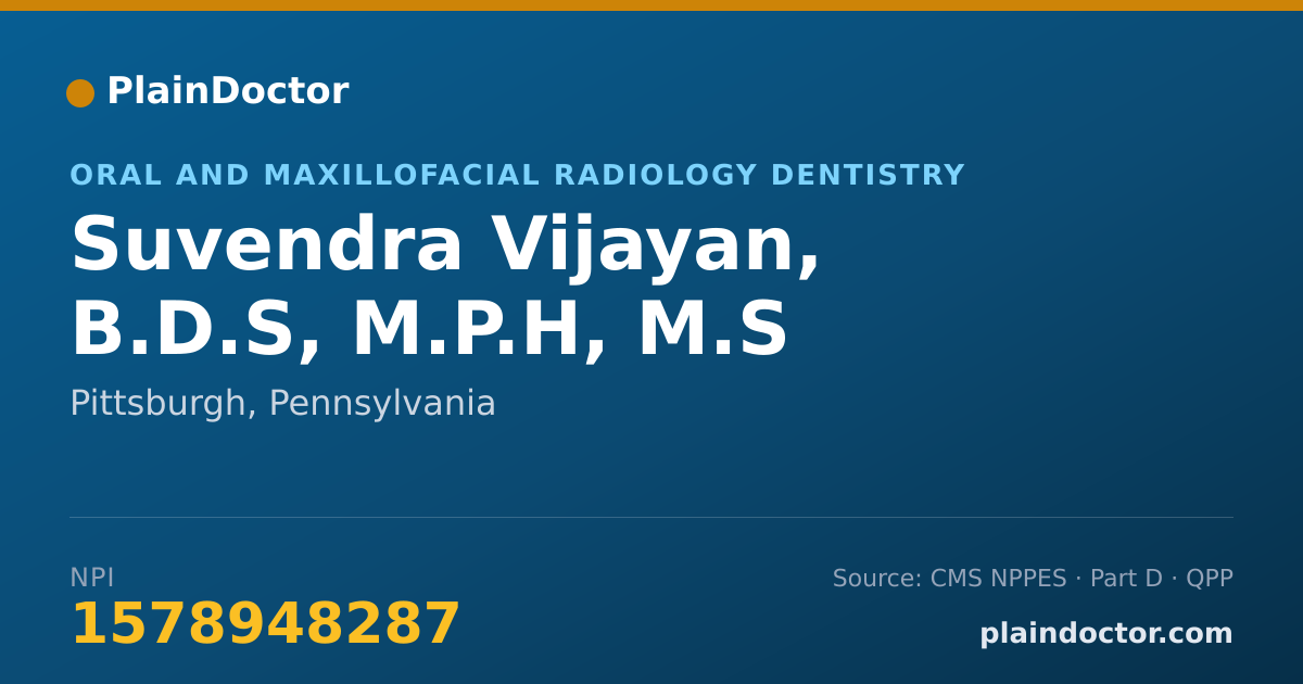 Shareable card for Suvendra Vijayan, B.D.S, M.P.H, M.S - Oral and Maxillofacial Radiology Dentistry, Pittsburgh, PA