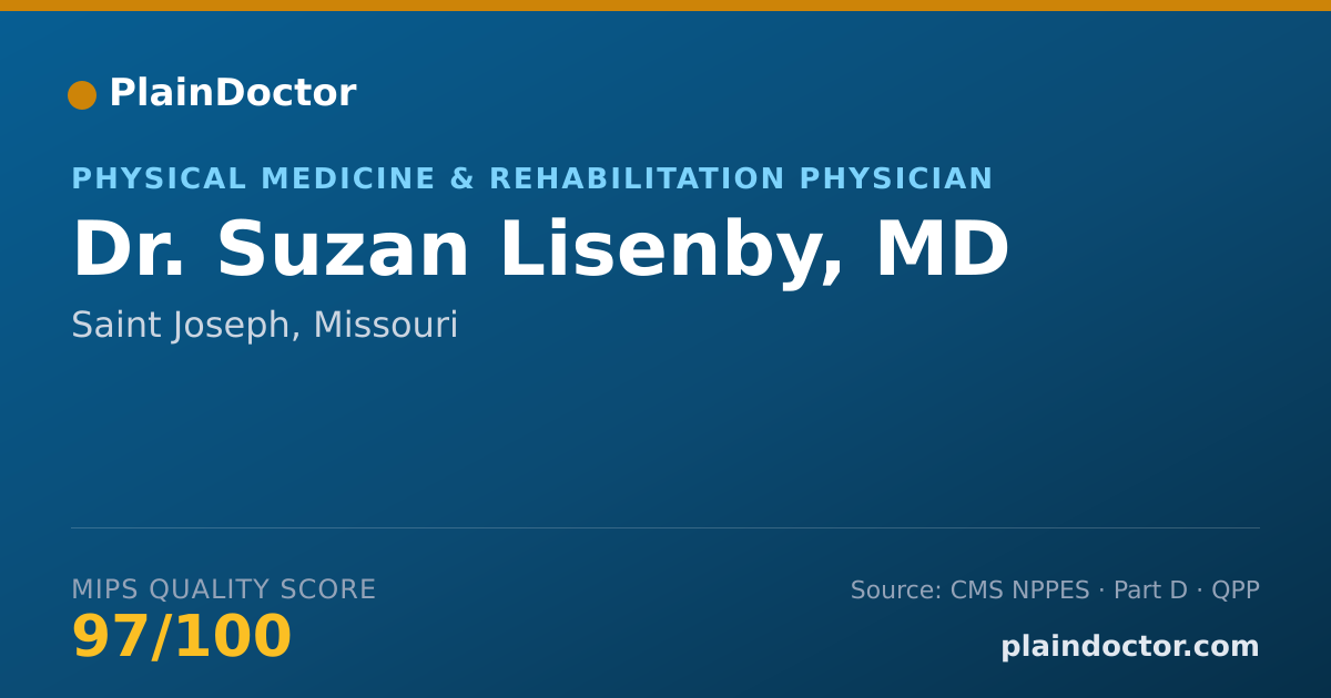 Shareable card for Suzan Lisenby, MD - Physical Medicine & Rehabilitation Physician, Saint Joseph, MO