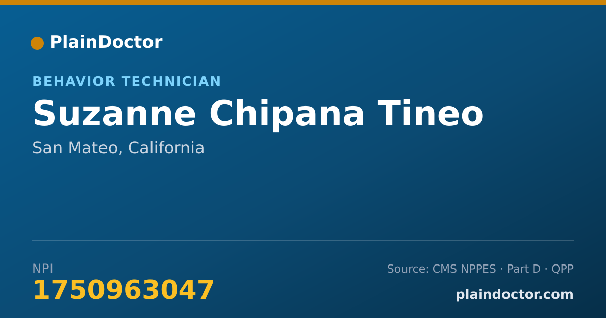 Shareable card for Suzanne Chipana Tineo - Behavior Technician, San Mateo, CA