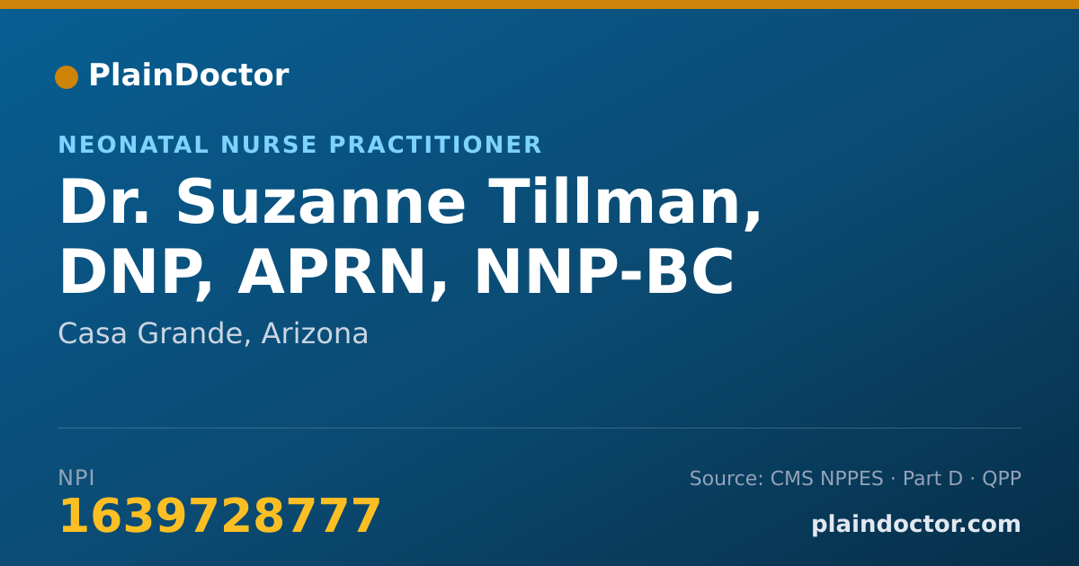 Shareable card for Suzanne Tillman, DNP, APRN, NNP-BC - Neonatal-Perinatal Medicine Physician, Casa Grande, AZ