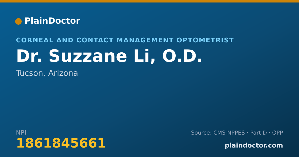 Shareable card for Suzzane Li, O.D. - Corneal and Contact Management Optometrist, Tucson, AZ
