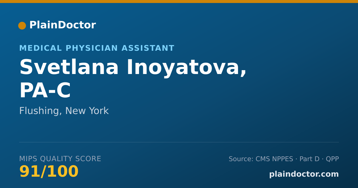 Shareable card for Svetlana Inoyatova, PA-C - Medical Physician Assistant, Flushing, NY