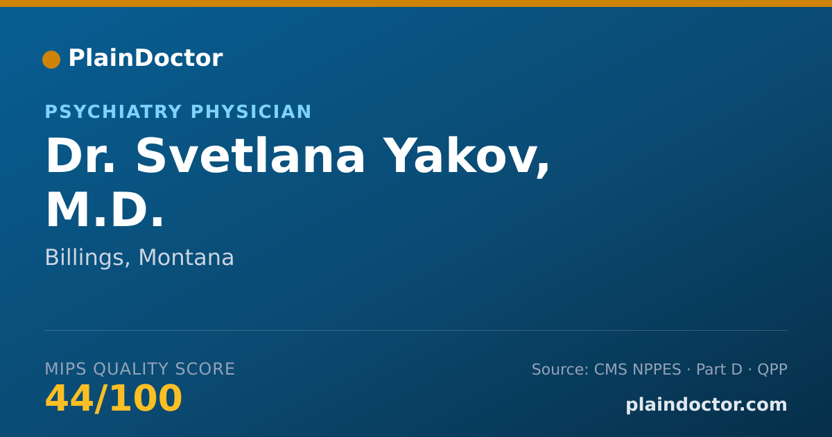 Shareable card for Svetlana Yakov, M.D. - Psychiatry Physician, Billings, MT