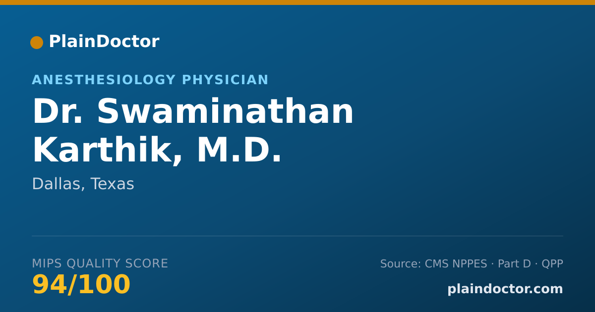 Shareable card for Swaminathan Karthik, M.D. - Anesthesiology Physician, Dallas, TX