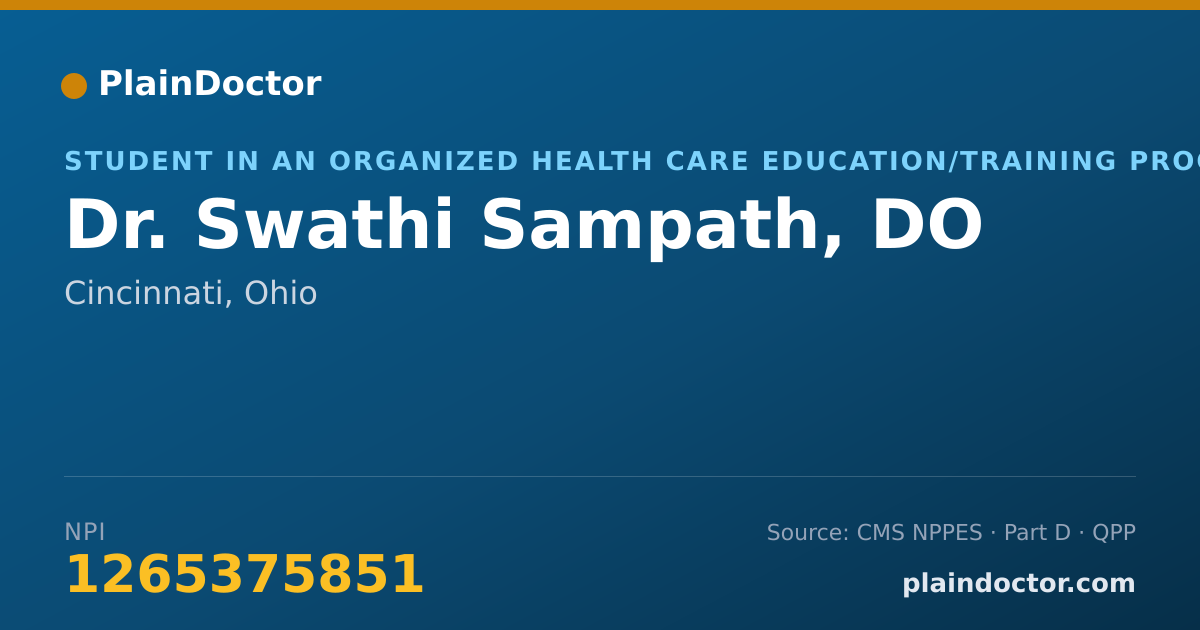 Shareable card for Swathi Sampath, DO - Student in an Organized Health Care Education/Training Program, Cincinnati, OH