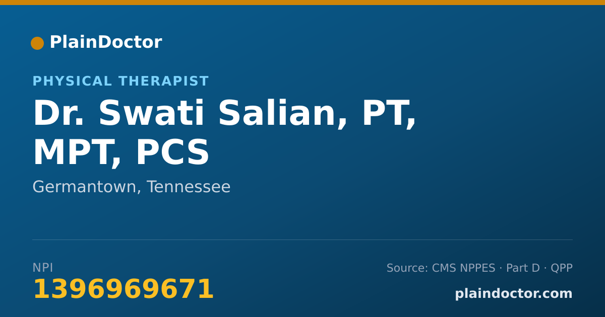 Shareable card for Swati Salian, PT, MPT, PCS - Physical Therapist, Germantown, TN