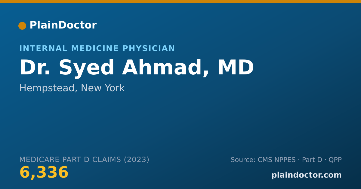 Shareable card for Syed Ahmad, MD - Internal Medicine Physician, Hempstead, NY