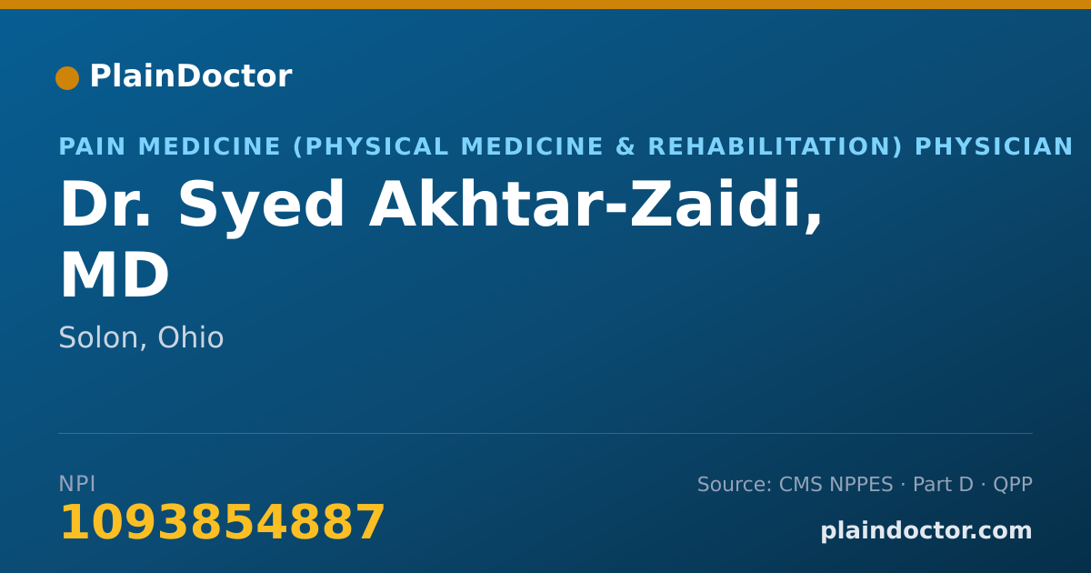 Shareable card for Syed Akhtar-Zaidi, MD - Pain Medicine (Physical Medicine & Rehabilitation) Physician, Solon, OH