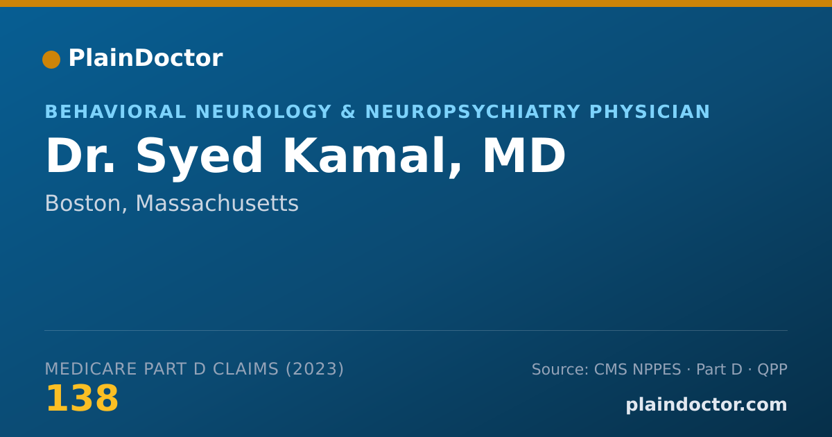 Shareable card for Syed Kamal, MD - Behavioral Neurology & Neuropsychiatry Physician, Boston, MA