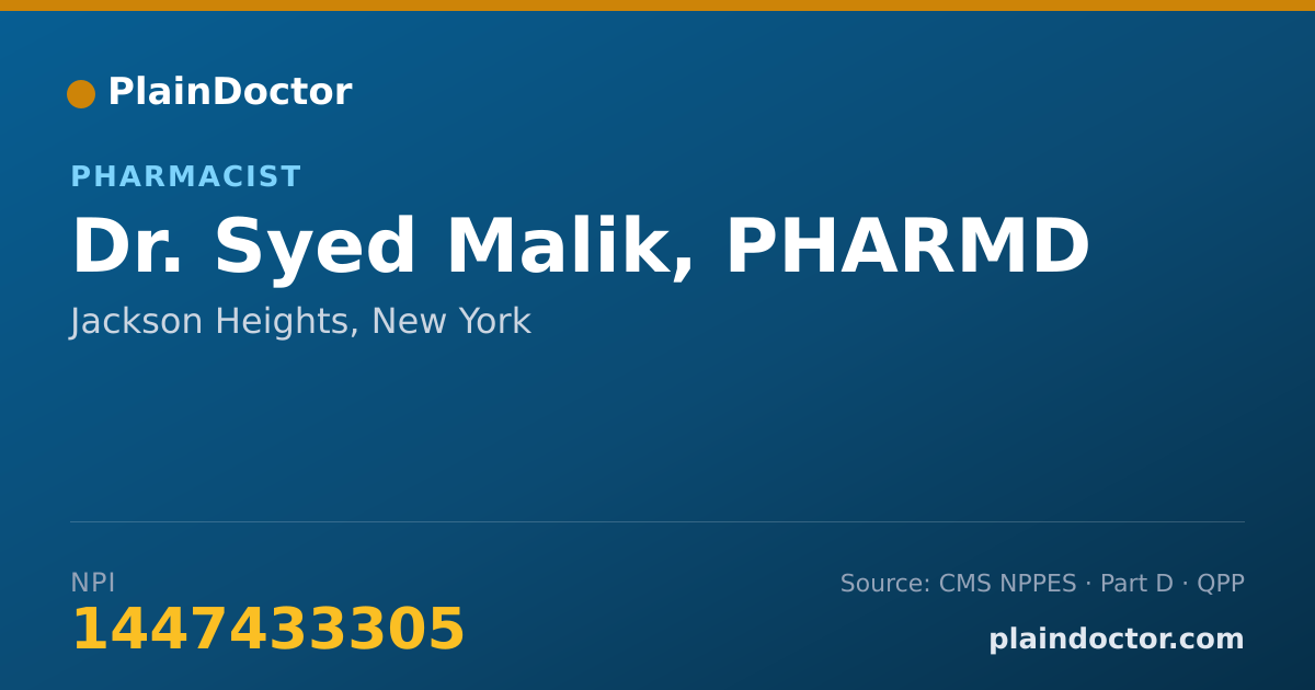 Shareable card for Syed Malik, PHARMD - Pharmacist, Jackson Heights, NY