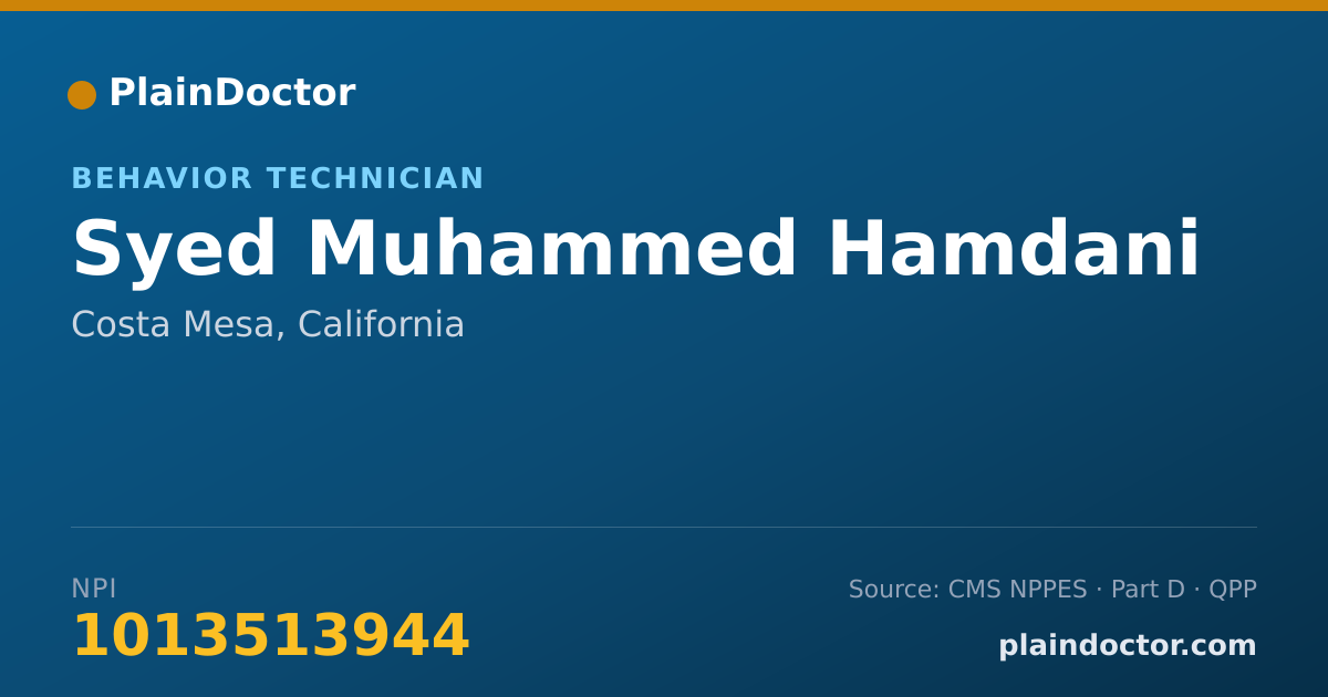 Shareable card for Syed Muhammed Hamdani - Behavior Technician, Costa Mesa, CA