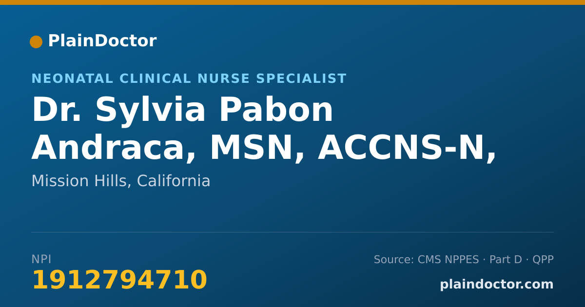 Shareable card for Sylvia Pabon Andraca, MSN, ACCNS-N, APRN - Neonatal Clinical Nurse Specialist, Mission Hills, CA