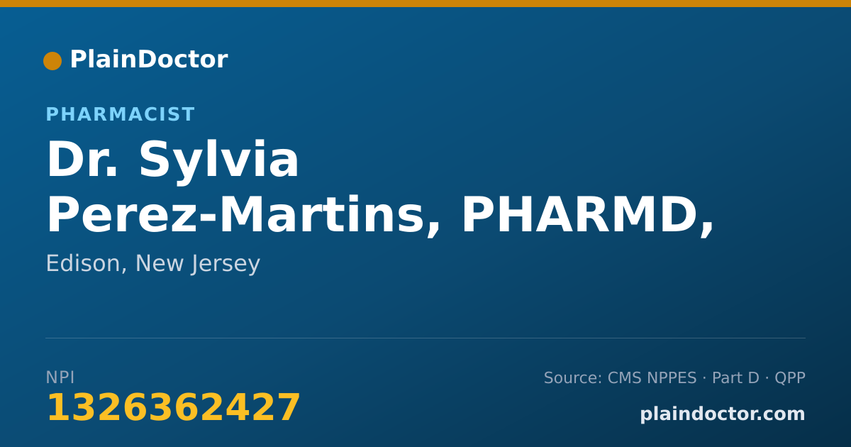 Shareable card for Sylvia Perez-Martins, PHARMD, RPH - Pharmacist, Edison, NJ