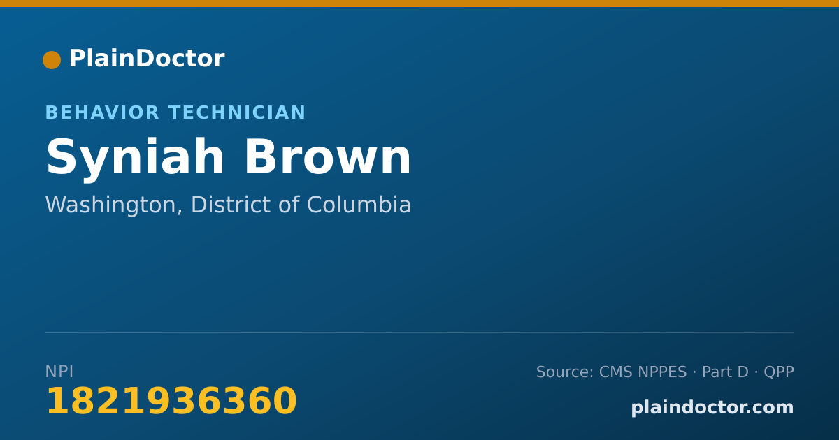 Shareable card for Syniah Brown - Behavior Technician, Washington, DC