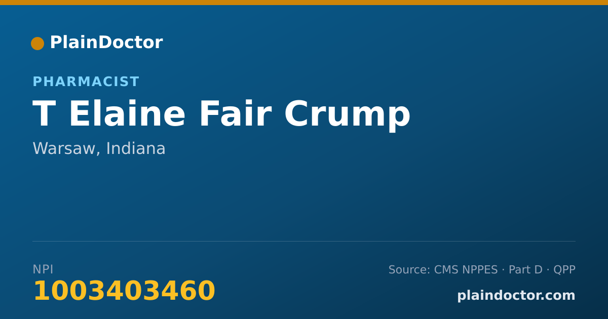 Shareable card for T Elaine Fair Crump - Pharmacist, Warsaw, IN