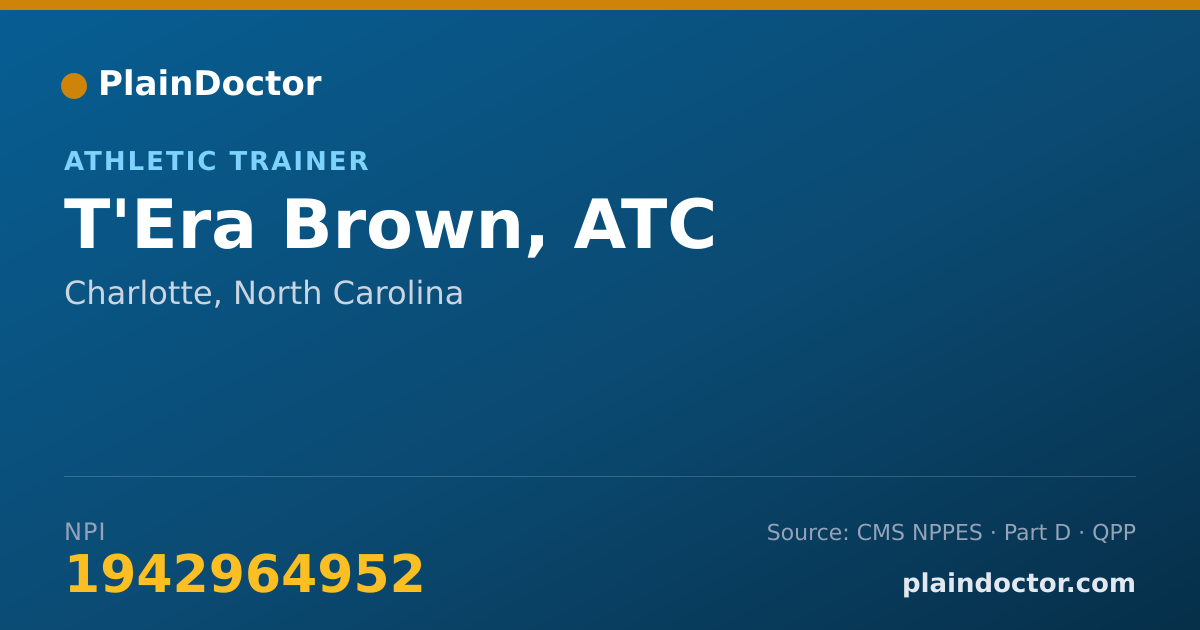 Shareable card for T'Era Brown, ATC - Student in an Organized Health Care Education/Training Program, Charlotte, NC
