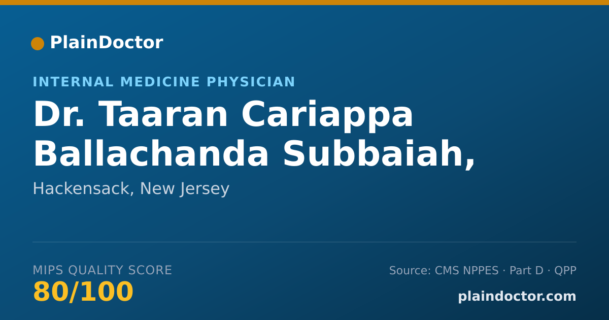 Shareable card for Taaran Cariappa Ballachanda Subbaiah, M.D. - Internal Medicine Physician, Hackensack, NJ