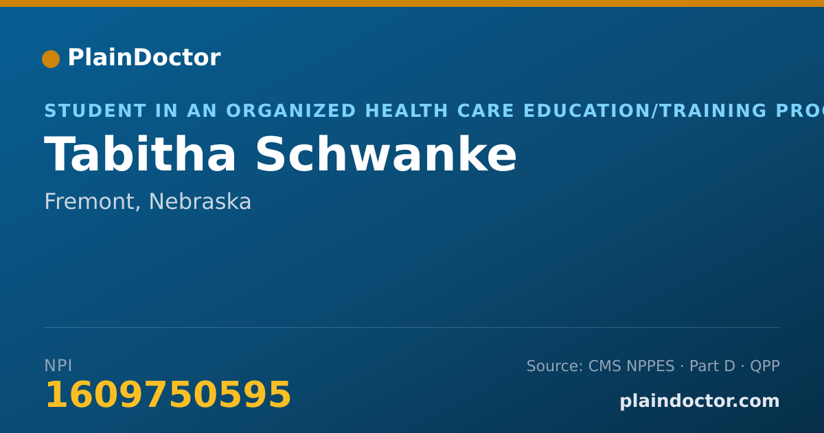 Shareable card for Tabitha Schwanke - Student in an Organized Health Care Education/Training Program, Fremont, NE