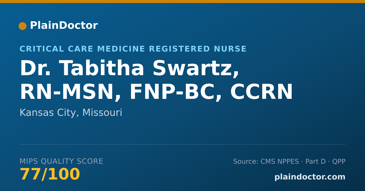 Shareable card for Tabitha Swartz, RN-MSN, FNP-BC, CCRN - Critical Care Medicine Registered Nurse, Kansas City, MO
