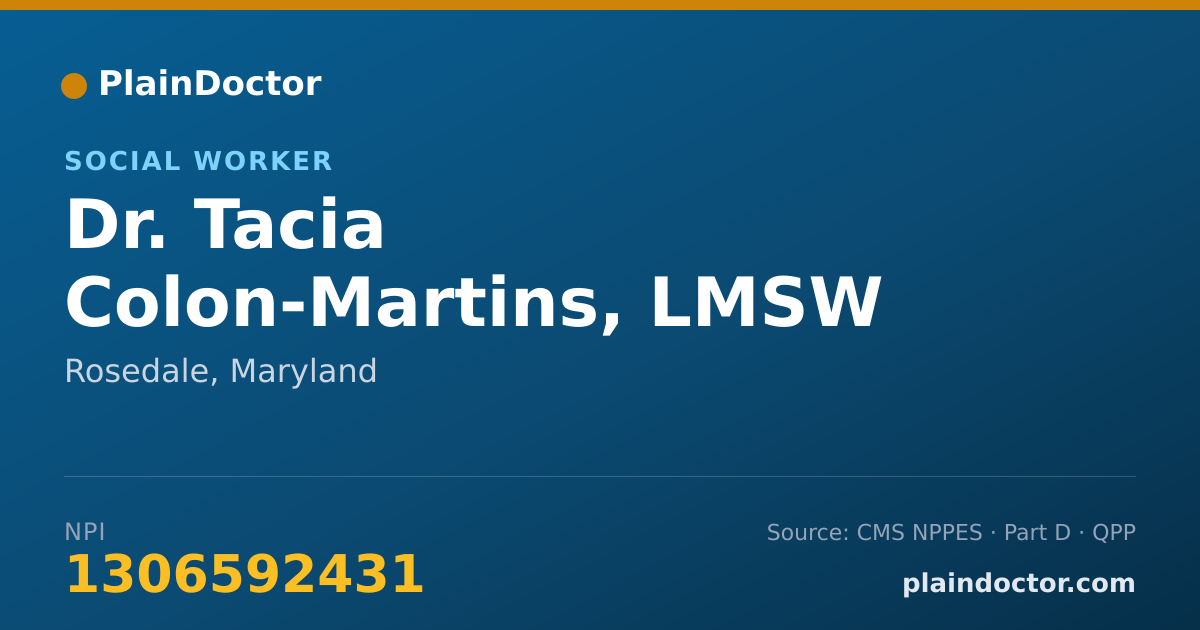 Shareable card for Tacia Colon-Martins, LMSW - Social Worker, Rosedale, MD