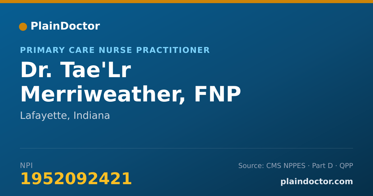 Shareable card for Tae'Lr Merriweather, FNP - Primary Care Nurse Practitioner, Lafayette, IN