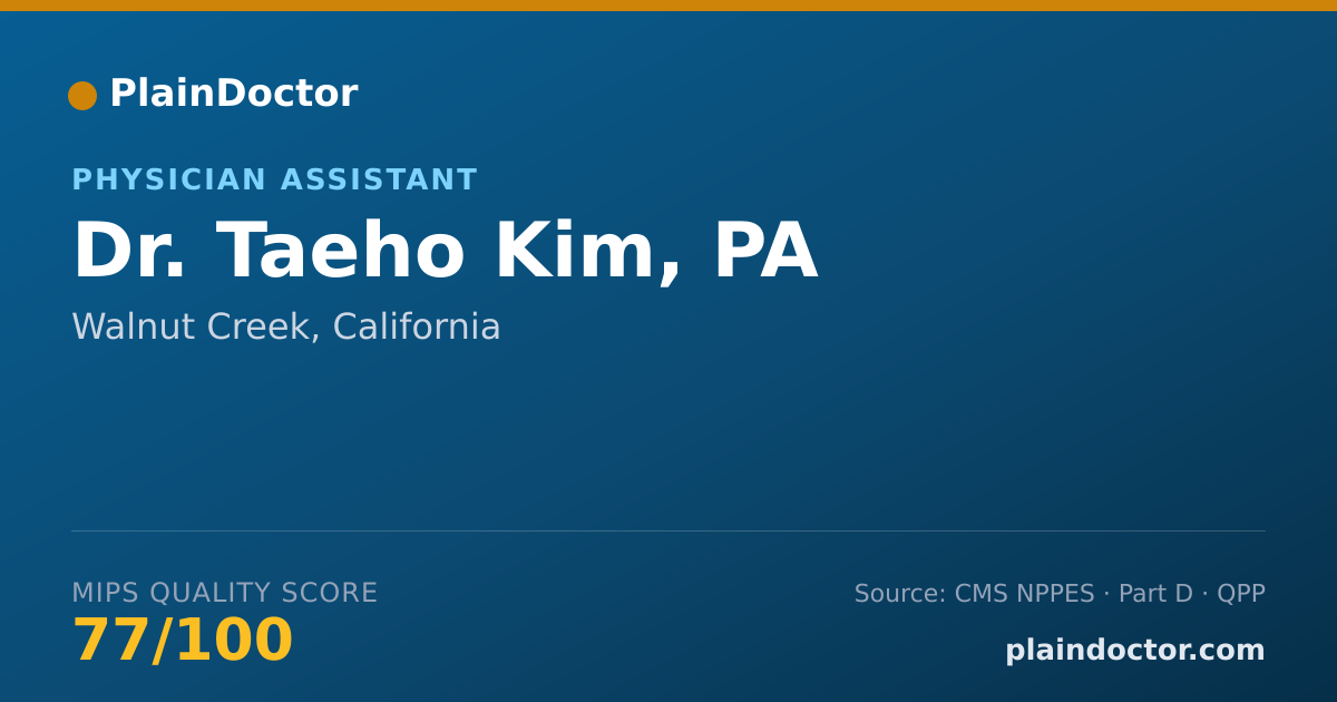 Shareable card for Taeho Kim, PA - Physician Assistant, Walnut Creek, CA