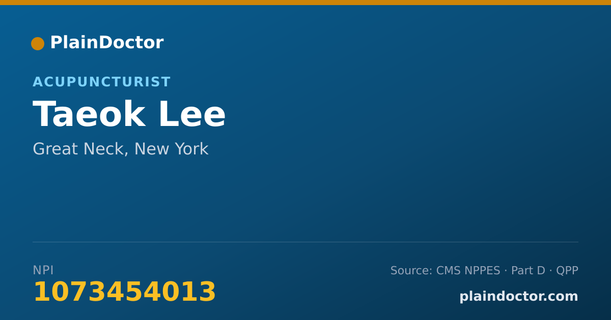 Shareable card for Taeok Lee - Acupuncturist, Great Neck, NY