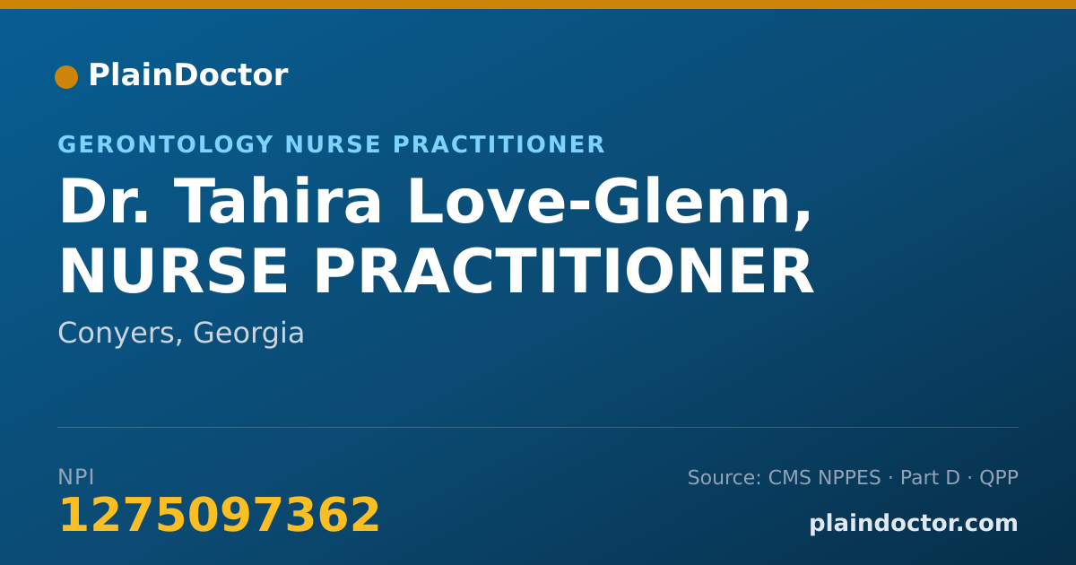 Shareable card for Tahira Love-Glenn, NURSE PRACTITIONER - Gerontology Nurse Practitioner, Conyers, GA