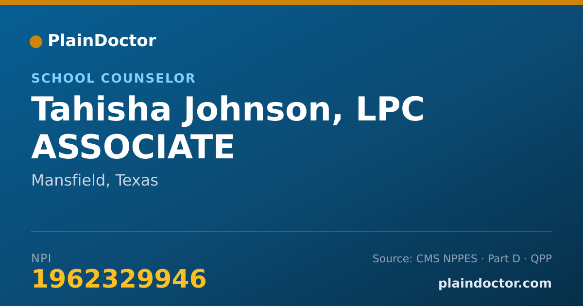 Shareable card for Tahisha Johnson, LPC ASSOCIATE - School Counselor, Mansfield, TX