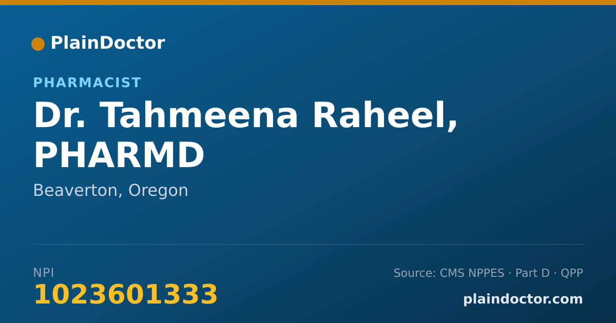 Shareable card for Tahmeena Raheel, PHARMD - Pharmacist, Beaverton, OR