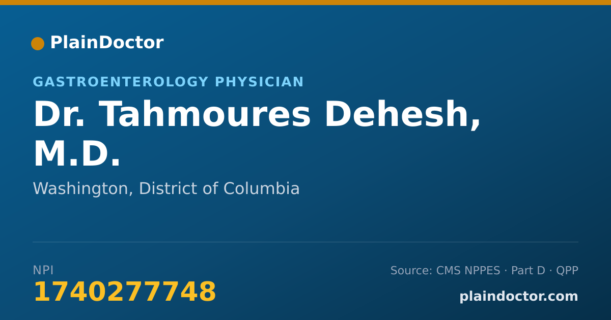 Shareable card for Tahmoures Dehesh, M.D. - Gastroenterology Physician, Washington, DC
