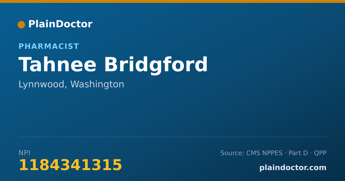 Shareable card for Tahnee Bridgford - Pharmacist, Lynnwood, WA