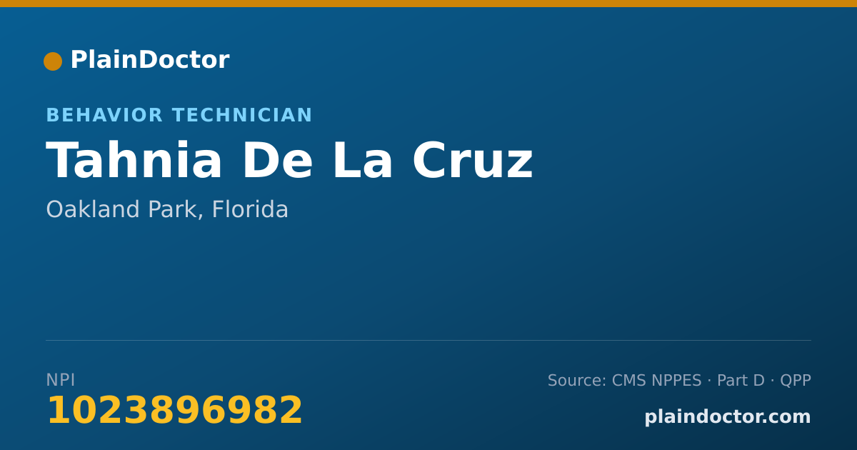 Shareable card for Tahnia De La Cruz - Behavior Technician, Oakland Park, FL