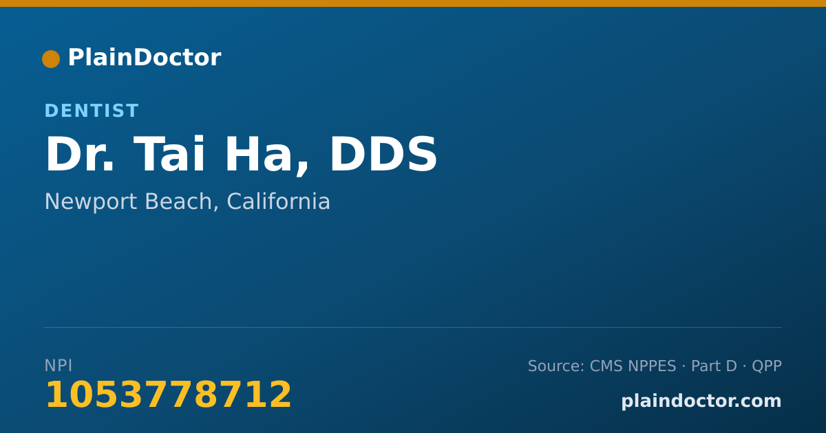 Shareable card for Tai Ha, DDS - Dentist, Newport Beach, CA