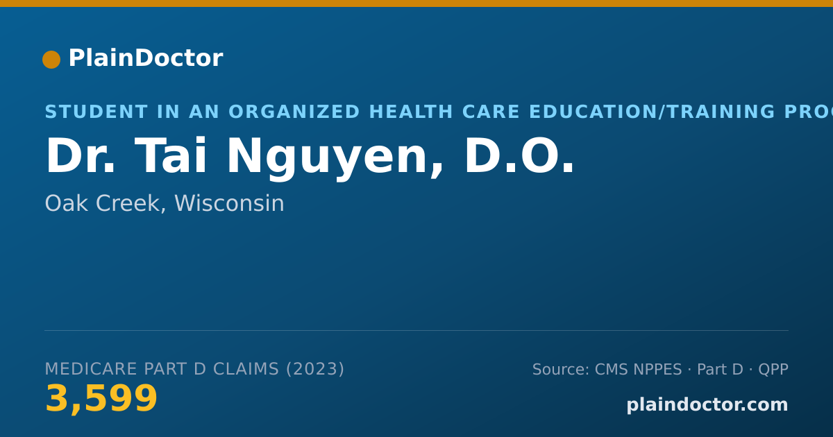 Shareable card for Tai Nguyen, D.O. - Student in an Organized Health Care Education/Training Program, Oak Creek, WI