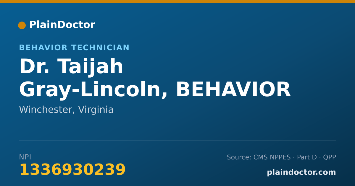 Shareable card for Taijah Gray-Lincoln, BEHAVIOR TECHNICIAN - Behavior Technician, Winchester, VA