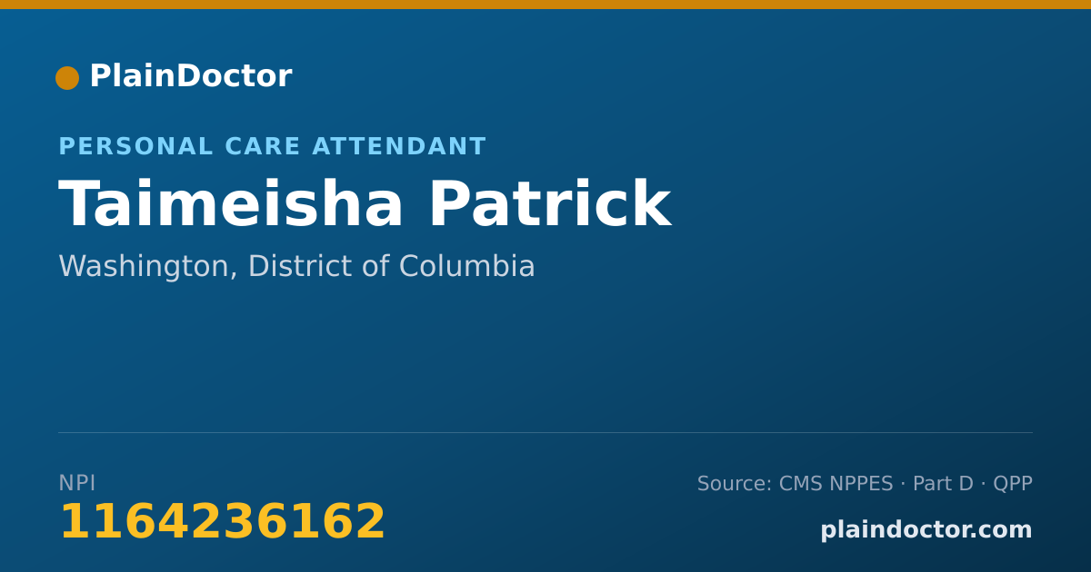 Shareable card for Taimeisha Patrick - Personal Care Attendant, Washington, DC