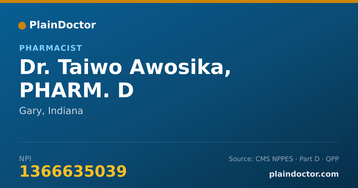 Shareable card for Taiwo Awosika, PHARM. D - Pharmacist, Gary, IN